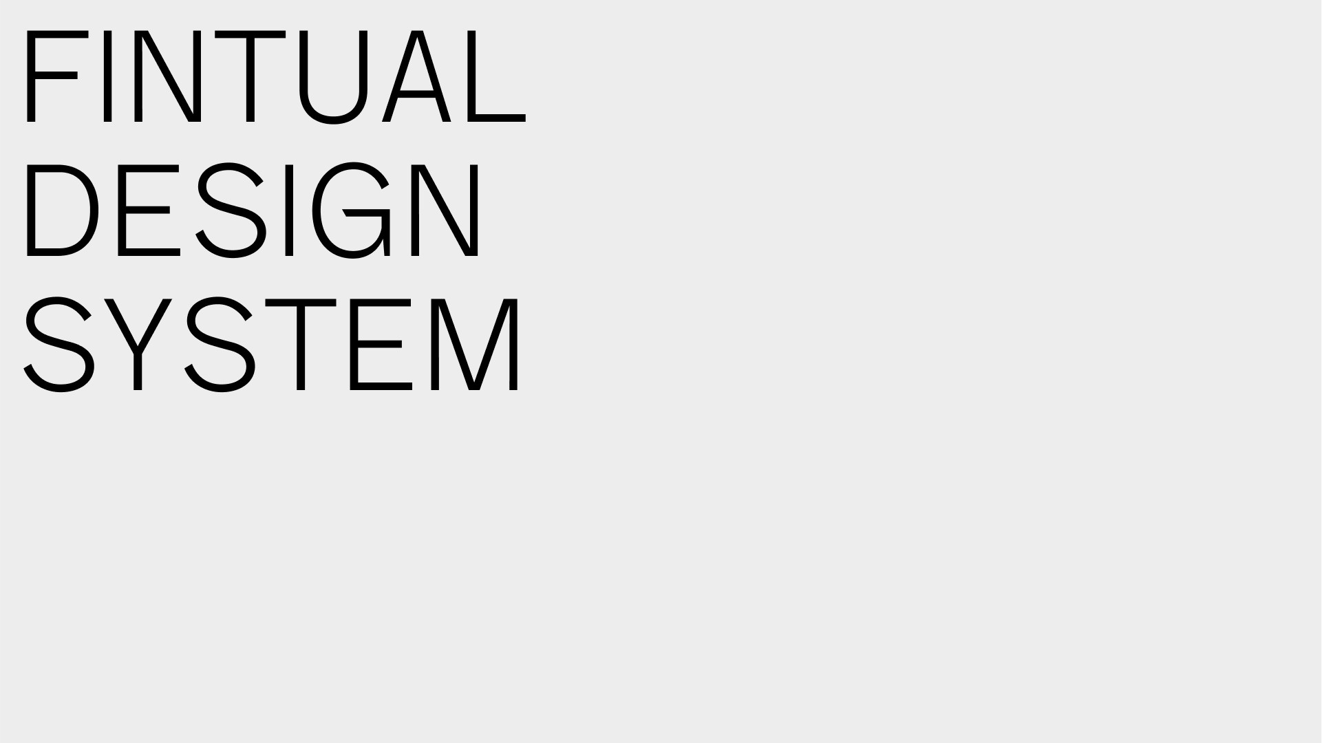 Cover slide that reads: 'Fintual design system'.