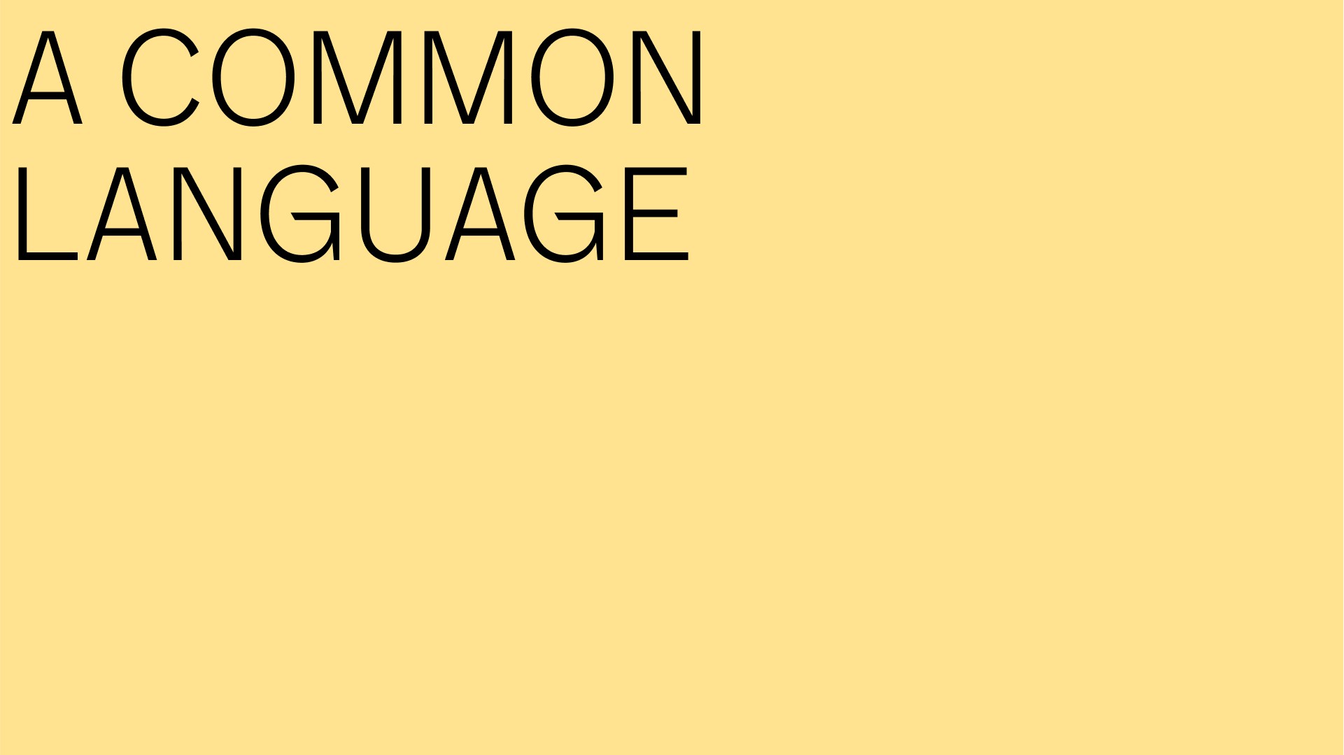 Cover slide that reads 'A common language'