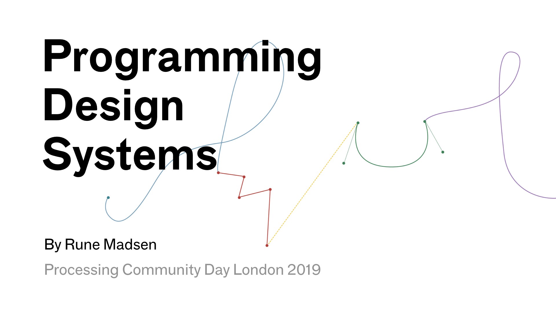 Cover slide, title 'Programming Design Systems'